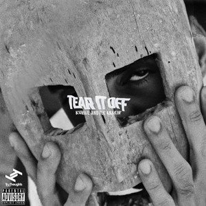 Tear It Off (Explicit)