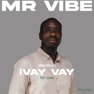 Unequivocally iVay Vay