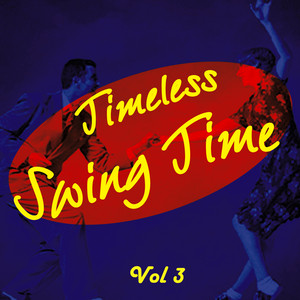 Timeless Swing Time Vol 3