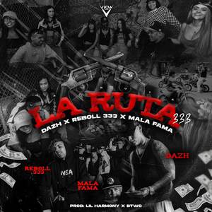 La Ruta 333 (Explicit)