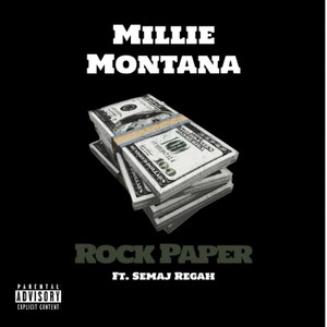 Rock Paper (feat. Semaj Regah) [Explicit]