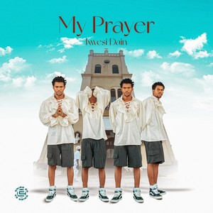 My Prayer (Explicit)