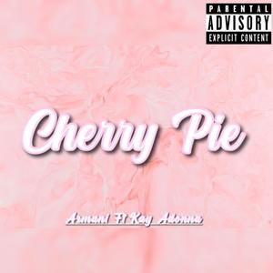 Cherry Pie (feat. Kay Adonna)