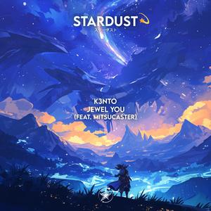 Jewel You (feat. Mitsucaster)