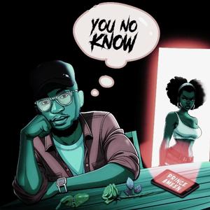 YOU No KnOw (feat. yng.preacher) (Open Verse)