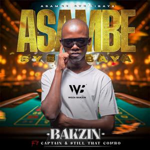 Asambe Sye'Sibaya (feat. Still That Combo & Captain)