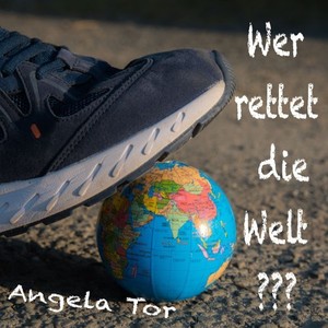 Wer rettet die Welt (Explicit)