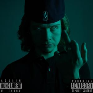 Coolin w' Thieves (Explicit)