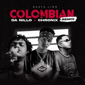 Colombian (feat. Da Nillo & Basta Lion) [Remix]