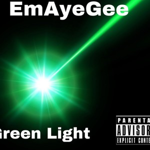 Green Light (Explicit)