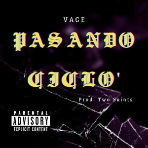 PASANDO CICLO' (Explicit)