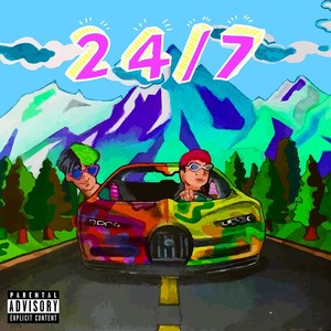 24/7 (Explicit)