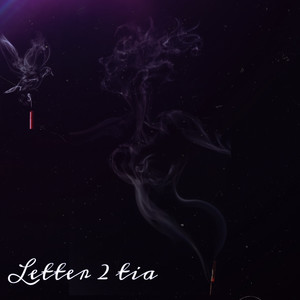 Letter 2 Tia (Explicit)