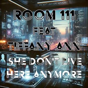 She Don't Live Here Anymore (feat. Tiffany Ann) (Afterhours Mix)