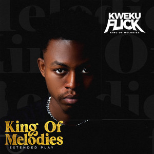 King of Melodies (Extended Play) [Explicit]