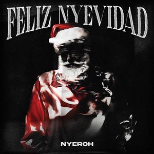 Feliz Nyevidad (Explicit)