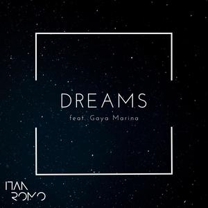 Dreams (feat. Gaya Marina)