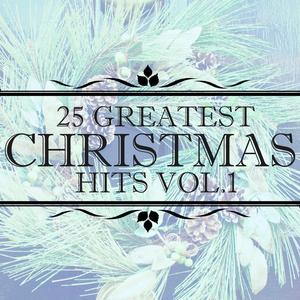 25 Greatest Christmas Hits, Vol. 1