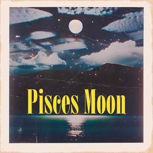 Pisces Moon (Explicit)