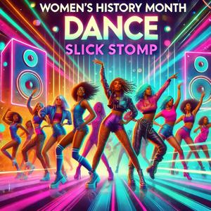 Women's History Month 2025 Dance