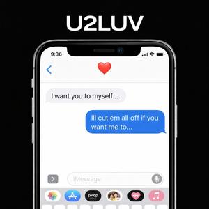 U2LUV (feat. Nina2Eighteen) (Explicit)