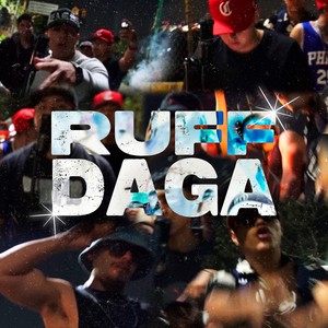RUFF DAGA (Explicit)