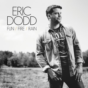 Fun / Fire / Rain