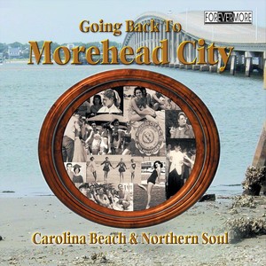 Going Back to Morehead City