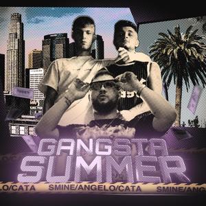 GANGSTA SUMMER (feat. Cata) (Explicit)