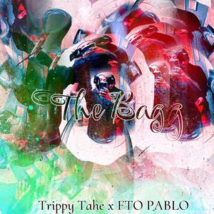 The Bag (feat. FTO PABLO) (Explicit)