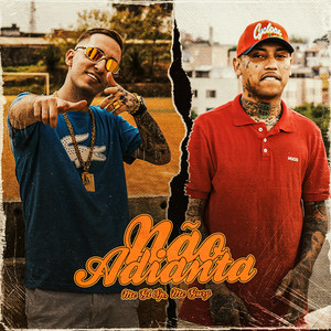 Não Adianta (Explicit)