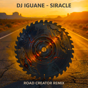 Siracle (Road Creator Remix)