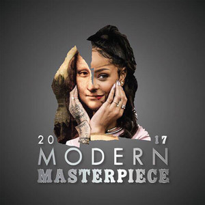 Modern Masterpiece 2017 (Explicit)