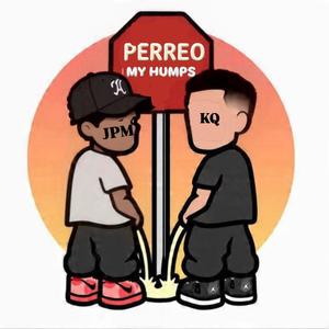 PERREO MY HUMPS (feat. KQ DJ|Explicit)