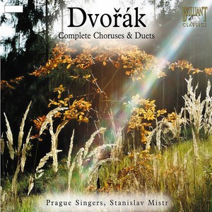Prague Singers - Moravian Duets, Op. 32, B. 60 & 62 - V. Pledge of Love