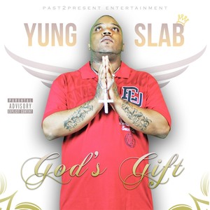 God's Gift (Explicit)