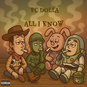 All I Know (Explicit)