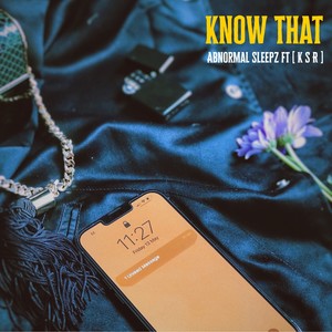 Know That (Explicit)