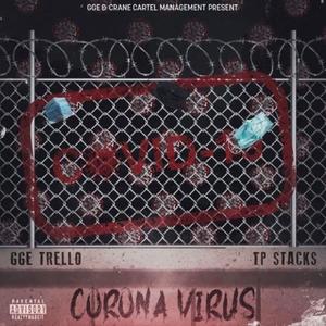Coronavirus (feat. TP Stacks) (Explicit)