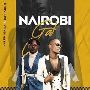 Nairobi Gal (feat. jeff akoh)