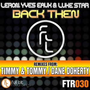 Back Then (Dane Doherty Remix)
