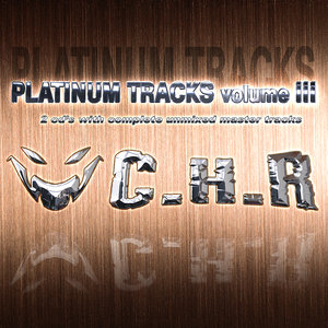 C.H.R. Platinum Tracks Volume III