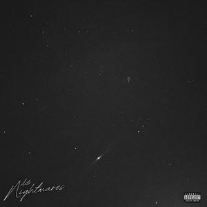 Nightmares (Explicit)