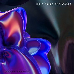 Let's Enjoy the World