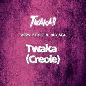 Twaka (Creole) (Creole)