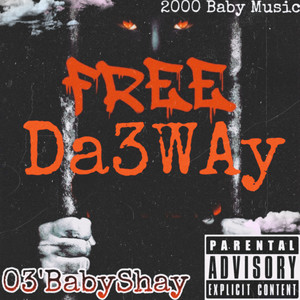 Free Da 3Way (Explicit)