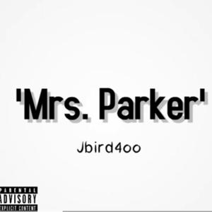 Mrs. Parker (Explicit)