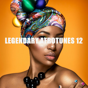 LEGENDARY AFROTUNES 12