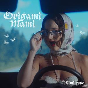 Origami Mami (Explicit)