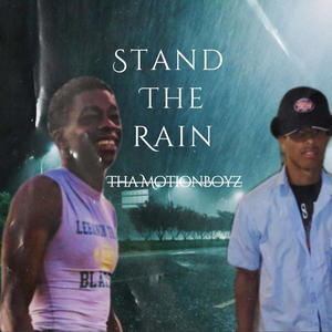 Stand The Rain (feat. Li D & 3!) [Explicit]